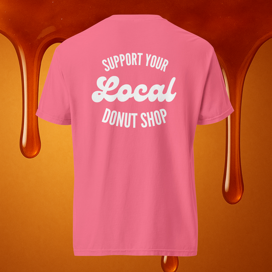 SUPPORT LOCAL DONUT SHOP Unisex Heavyweight T-shirt